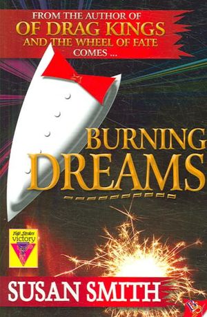 Cover Art for 9781933110622, Burning Dreams by Susan Smith