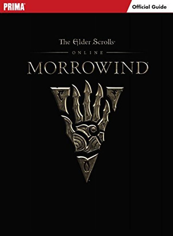 Cover Art for B071F56S6L, The Elder Scrolls Online: Morrowind (Collectors Edition) by David Hodgson, Michael Owen, Von Esmarch, Nick