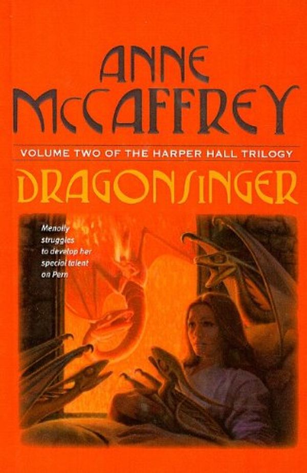 Cover Art for 9780812428940, Dragonsinger by Anne McCaffrey