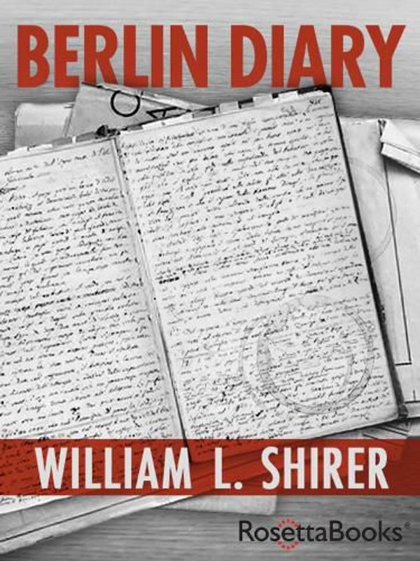 Cover Art for 9780795300295, Berlin Diary by William L. Shirer