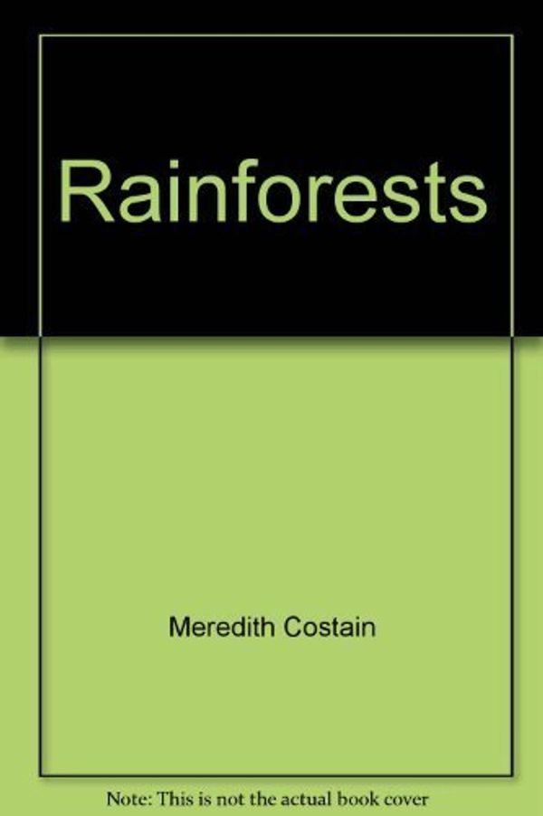 Cover Art for 9780760841471, Lgr Rainforests (Us) by Costain, Meredith