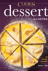 Cover Art for 9781954210066, Desserts Illustrated: The Ultimate Guide to All Things Sweet 500+ Recipes by America's Test Kitchen