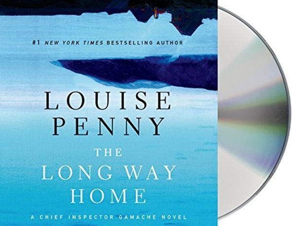 Cover Art for B01K3I8352, The Long Way Home: A Chief Inspector Gamache Novel by Louise Penny (2014-08-26) by Louise Penny