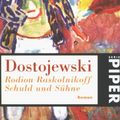 Cover Art for 9783492204019, Rodion Raskolnikoff. Schuld und Sühne: Roman by Fjodor Michailowitsch Dostojewski