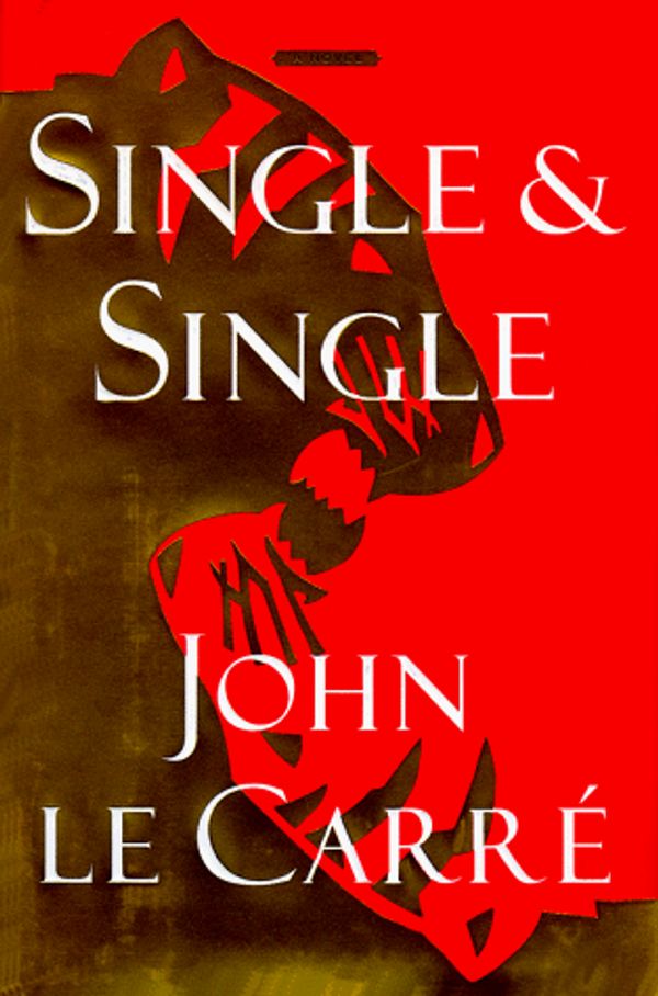 Cover Art for 9780684859262, Single & Single by Le Carre, John