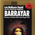 Cover Art for 9788842907114, Barrayar by Lois McMaster Bujold