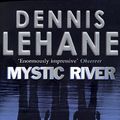 Cover Art for 9780553816167, Mystic River by Dennis Lehane