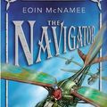 Cover Art for 9780375839108, The Navigator by Eoin McNamee