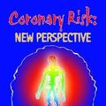 Cover Art for 9781403342102, Coronary Risk: New Perspective by A. Rashid Seyal