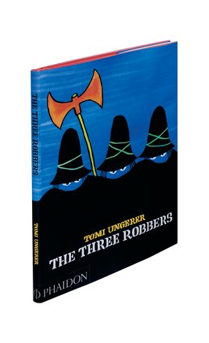 Cover Art for 9780714848778, The Three Robbers by Tomi Ungerer