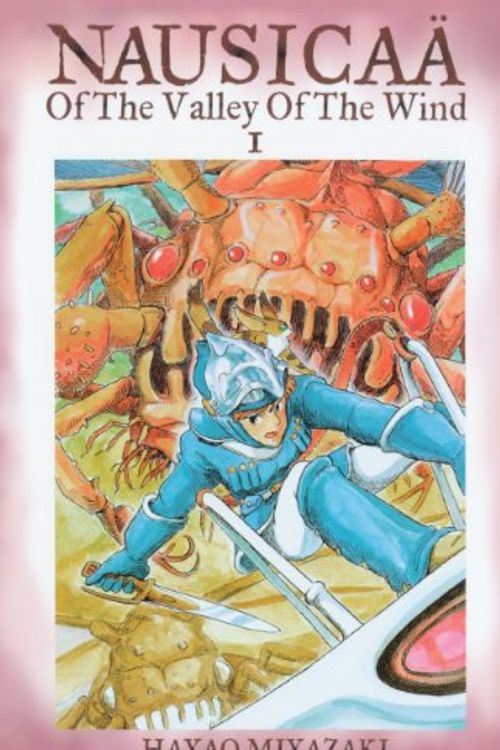 Cover Art for 9781417651047, Nausicaa of the Valley of the Wind by Hayao Miyazaki