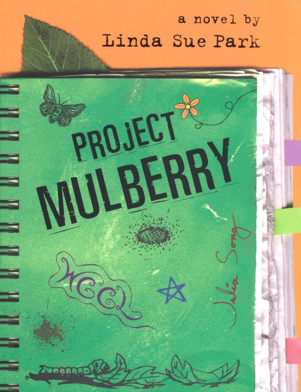 Cover Art for 9780547350127, Project Mulberry by Linda Sue Park