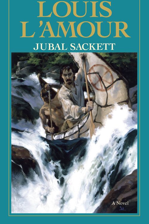 Cover Art for 9780553277395, Jubal Sackett by Louis L'Amour