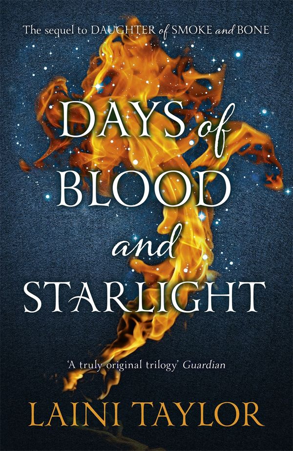 Cover Art for 9781444722673, Days of Blood and Starlight by Laini Taylor