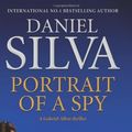 Cover Art for 8601410377267, By Daniel Silva Portrait of a Spy (Gabriel Allon 11) [Hardcover] by Daniel Silva