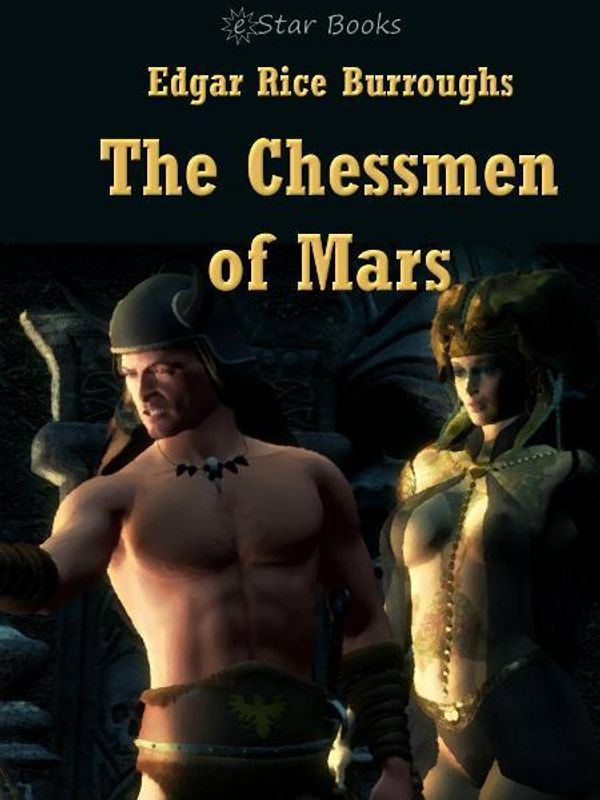 Cover Art for 9781612104843, The Chessmen of Mars by Edgar Rice Burroughs