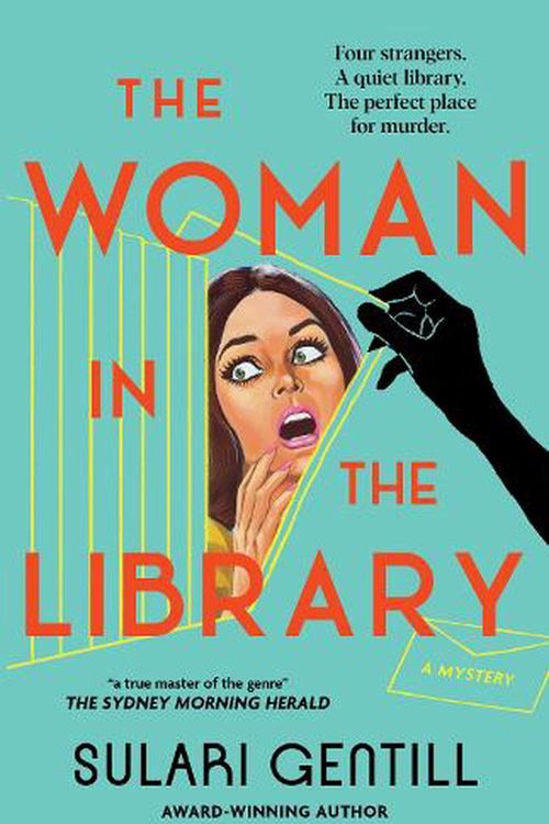 Cover Art for 9781761151392, The Woman in the Library by Sulari Gentill