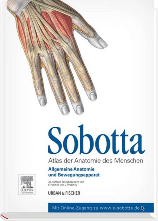 Cover Art for 9783437594571, Sobotta, Atlas der Anatomie des Menschen Band 1 by Friedrich Paulsen, Jens Waschke