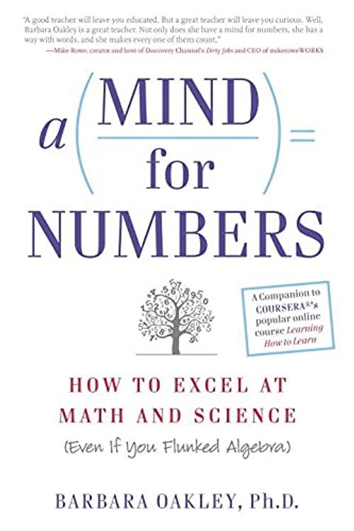 Cover Art for 9780593419052, A Mind for Numbers: How to Excel at Math and Science (Even If You Flunked Algebra) by Barbara Oakley, PhD