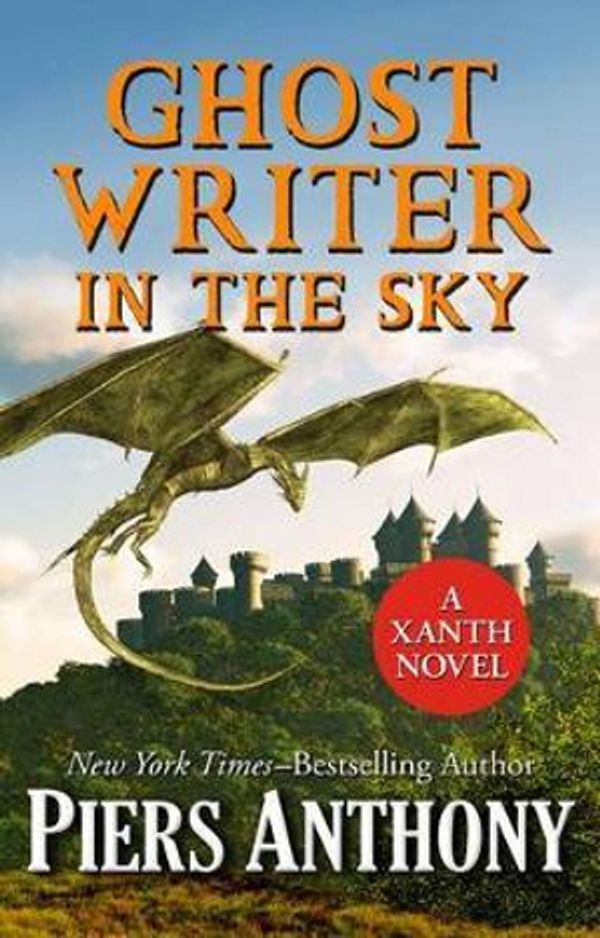 Cover Art for 9781504038775, Ghost Writer in the Sky (Xanth Novels (Paperback)) by Piers Anthony