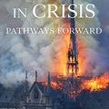 Cover Art for B08LZYKCZJ, A Church in Crisis: Pathways Forward by Ralph Martin