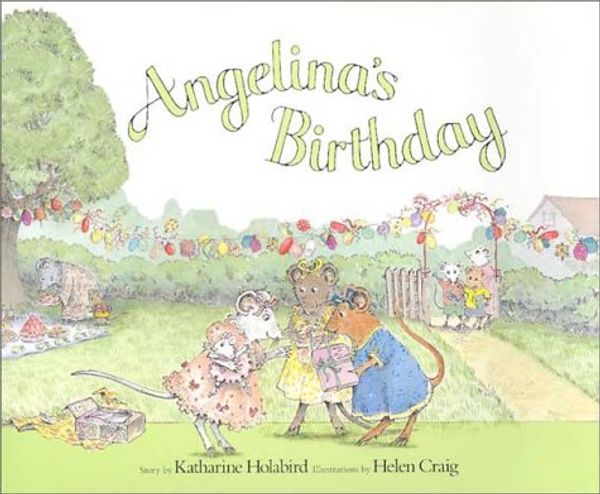 Cover Art for 9781584856528, Angelina's Birthday by Katharine Holabird