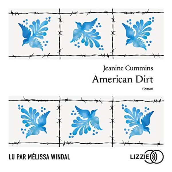 Cover Art for B08K97F14Q, American dirt [French Version] by Jeanine Cummins
