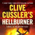 Cover Art for 9781432899592, Clive Cussler's Hellburner: 16 by Mike Maden
