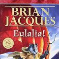 Cover Art for 9780141319612, Eulalia! by Brian Jacques