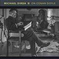 Cover Art for 9780691151359, On Conan Doyle by Michael Dirda