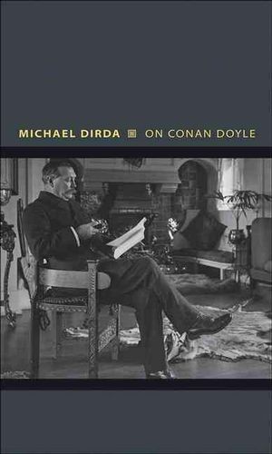 Cover Art for 9780691151359, On Conan Doyle by Michael Dirda