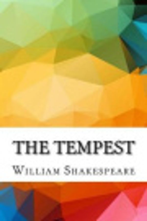 Cover Art for 9781532996399, The Tempest by William Shakespeare