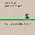 Cover Art for 9783849176433, The Taming of the Shrew by William Shakespeare