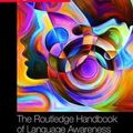 Cover Art for 9781138937048, The Routledge Handbook of Language Awareness (Routledge Handbooks in Linguistics) by Josep Maria Cots