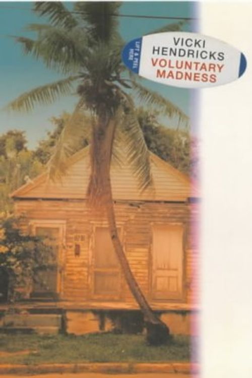 Cover Art for 9781852426293, Voluntary Madness by Vicki Hendricks