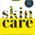 Cover Art for 9780008375522, skinCARE: The Ultimate No-Nonsense Guide by Caroline Hirons