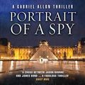 Cover Art for 9780732294434, Portrait of a Spy by Daniel Silva