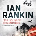 Cover Art for 9783641102333, Das Souvenir des Mörders - Inspector Rebus 8 by Ian Rankin