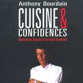 Cover Art for 9782841112630, Cuisine et confidences : Mémoires toqués d'un chef branché by Anthony Bourdain