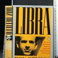 Cover Art for 9780140127119, Libra by Don DeLillo