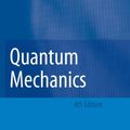 Cover Art for 9783540719328, Quantum Mechanics by Franz Schwabl