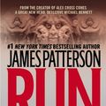 Cover Art for 9780446555678, Run for Your Life by James Patterson