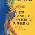 Cover Art for 9780824517342, Job and the Mystery of Suffering by Richard Rohr