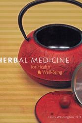 Cover Art for 9780806915456, Herbal Medicine for Health and Well-Being by Laura Washington