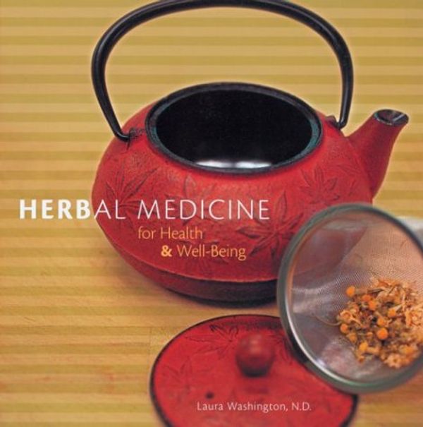 Cover Art for 9780806915456, Herbal Medicine for Health and Well-Being by Laura Washington