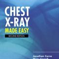 Cover Art for 9780443070082, CHEST X-RAY MADE EASY by Jonathan Corne