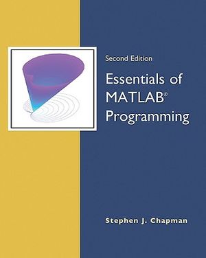 Cover Art for 9780495295686, Essentials of MATLAB Programming by Stephen J. Chapman