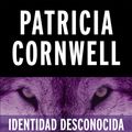 Cover Art for 9788490706244, Identidad Desconocida / Black Notice (Scrapattack) by Patricia Cornwell