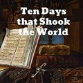 Cover Art for 9781774414606, Ten Days that Shook the World by John Reed