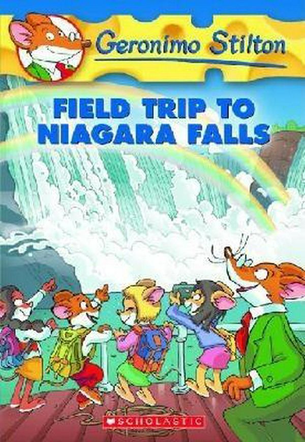 Cover Art for 9780439691468, Field Trip to Niagara Falls by Geronimo Stilton
